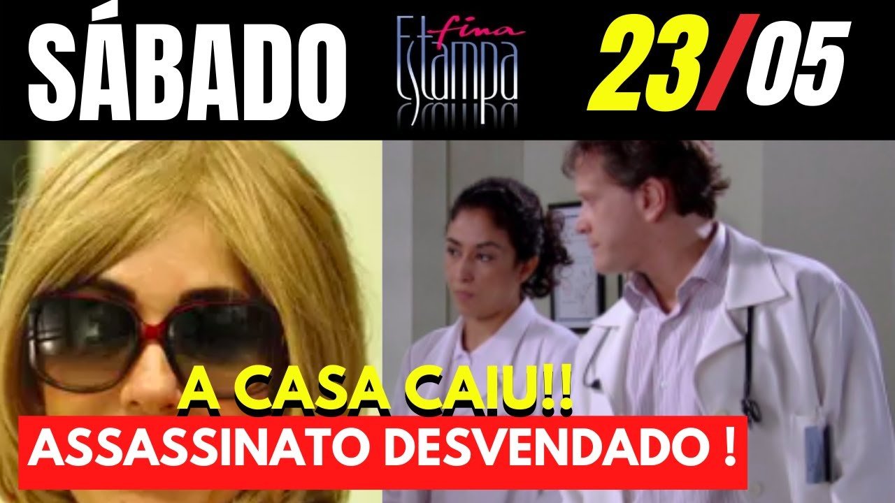 Fina Estampa do dia 23/05/2020 | Resumo da Novela