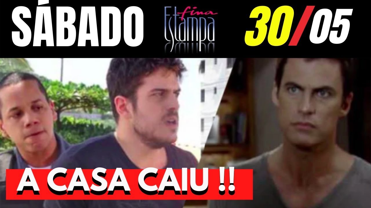 Fina Estampa do dia 30/05/2020 | Resumo da Novela