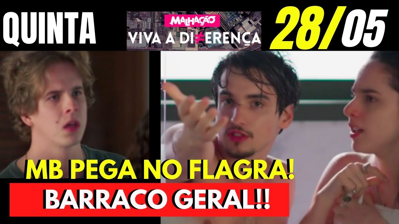 MALHAÇÃO VIVA A DIFERENÇA DO DIA 28/05/2020 | RESUMO DA NOVELA