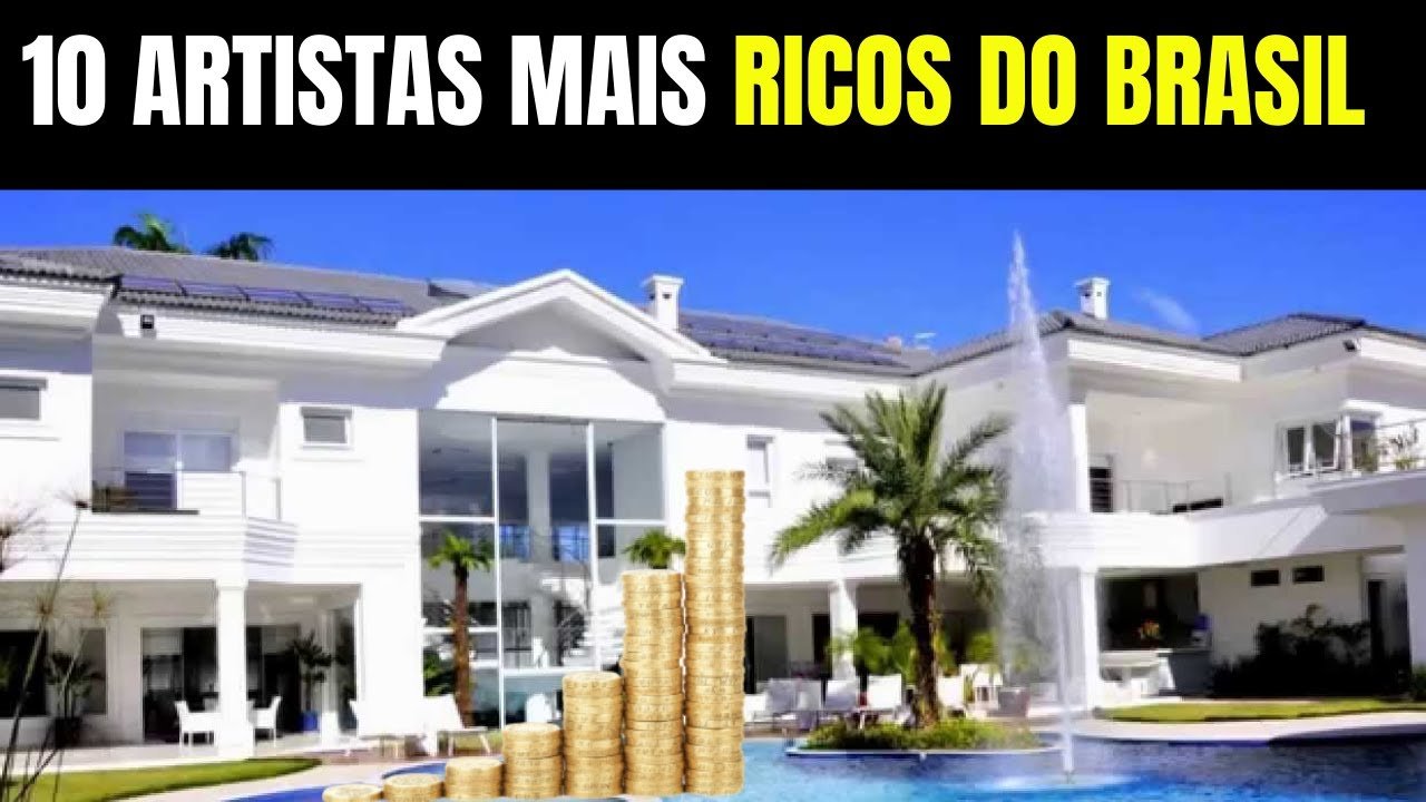 10 Richest Artists in Brazil in 2020 | TV summary