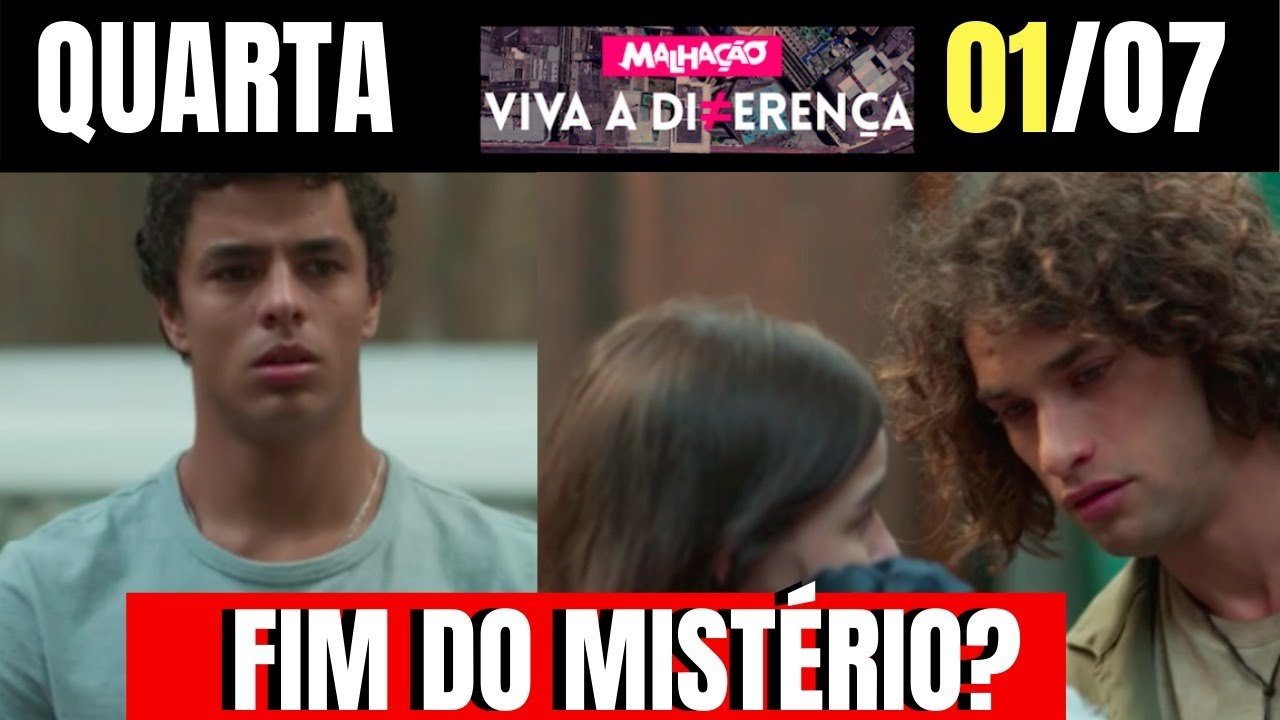 MALHAÇÃO VIVA A DIFERENÇA DO DIA 01/07/2020 | RESUMO DA NOVELA