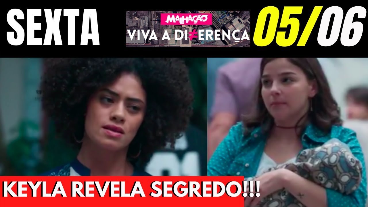 Malhação Viva a Diferença do dia 05/06/2020 | Resumo da Novela