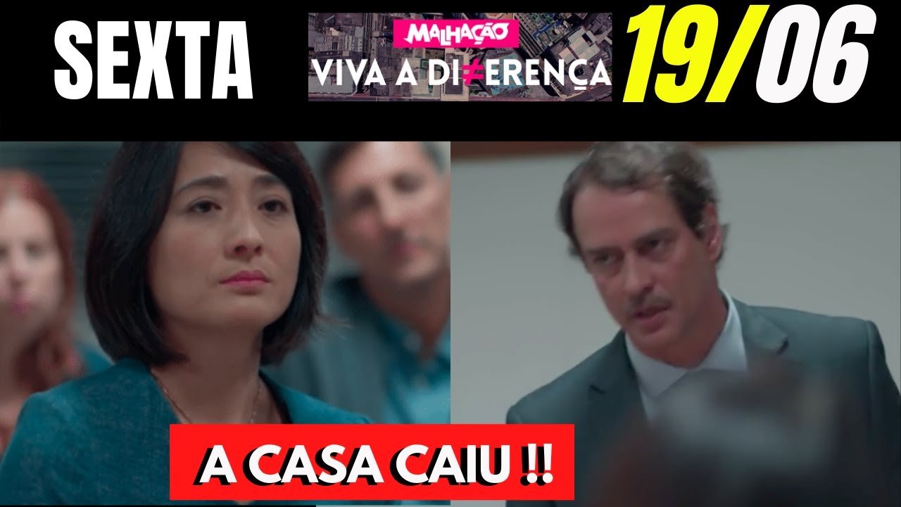 MALHAÇÃO VIVA A DIFERENÇA DO DIA 19/06/2020 | RESUMO DA NOVELA
