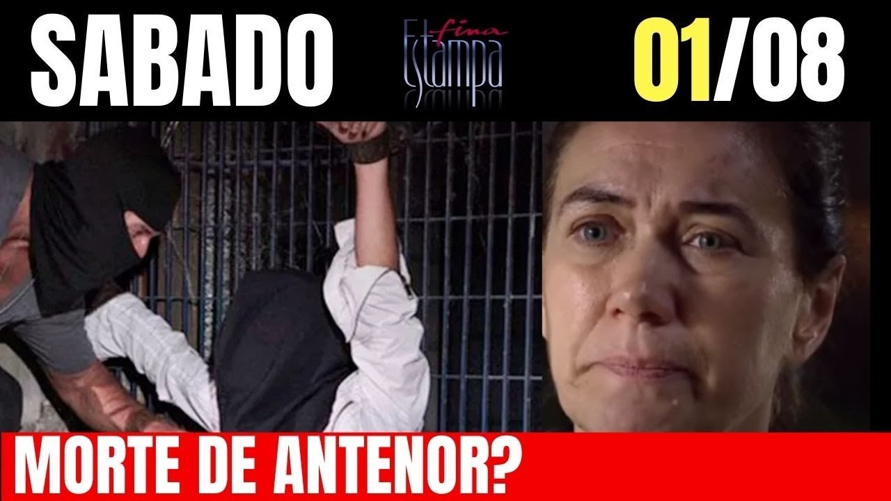 FINA ESTAMPA CAPITULO DE HOJE DIA 01/08/20 | RESUMO DA NOVELA