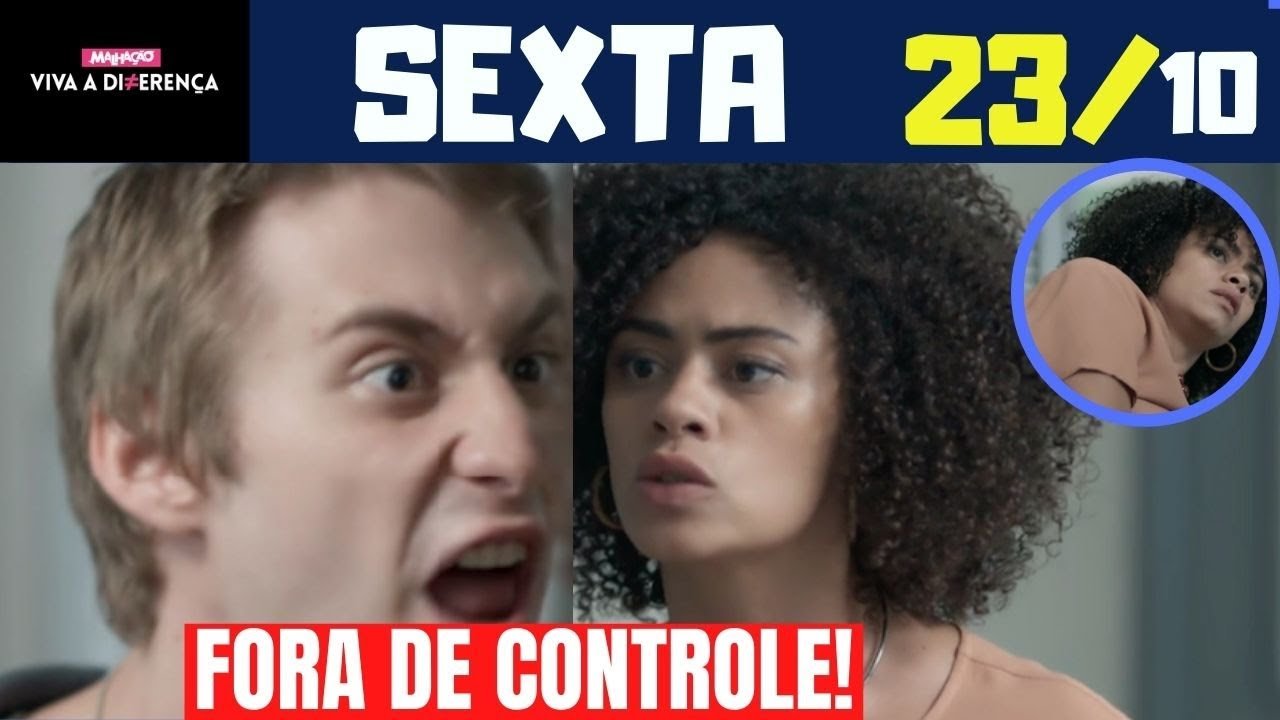 MALHAÇÃO VIVA A DIFERENÇA | Capitulo do dia 23/10/2020 ‹ Resumo da TV›