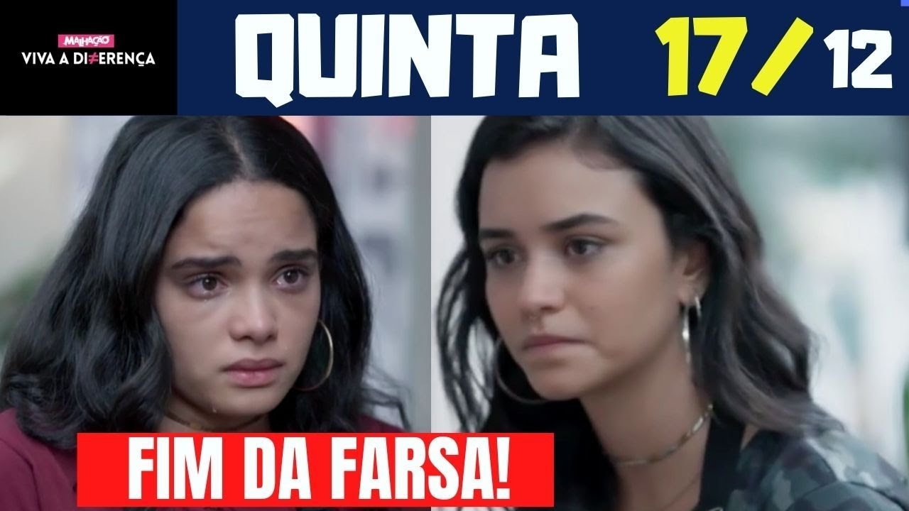 MALHAÇÃO VIVA A DIFERENÇA | Capitulo do dia 17/12/2020 ‹ Resumo da TV›