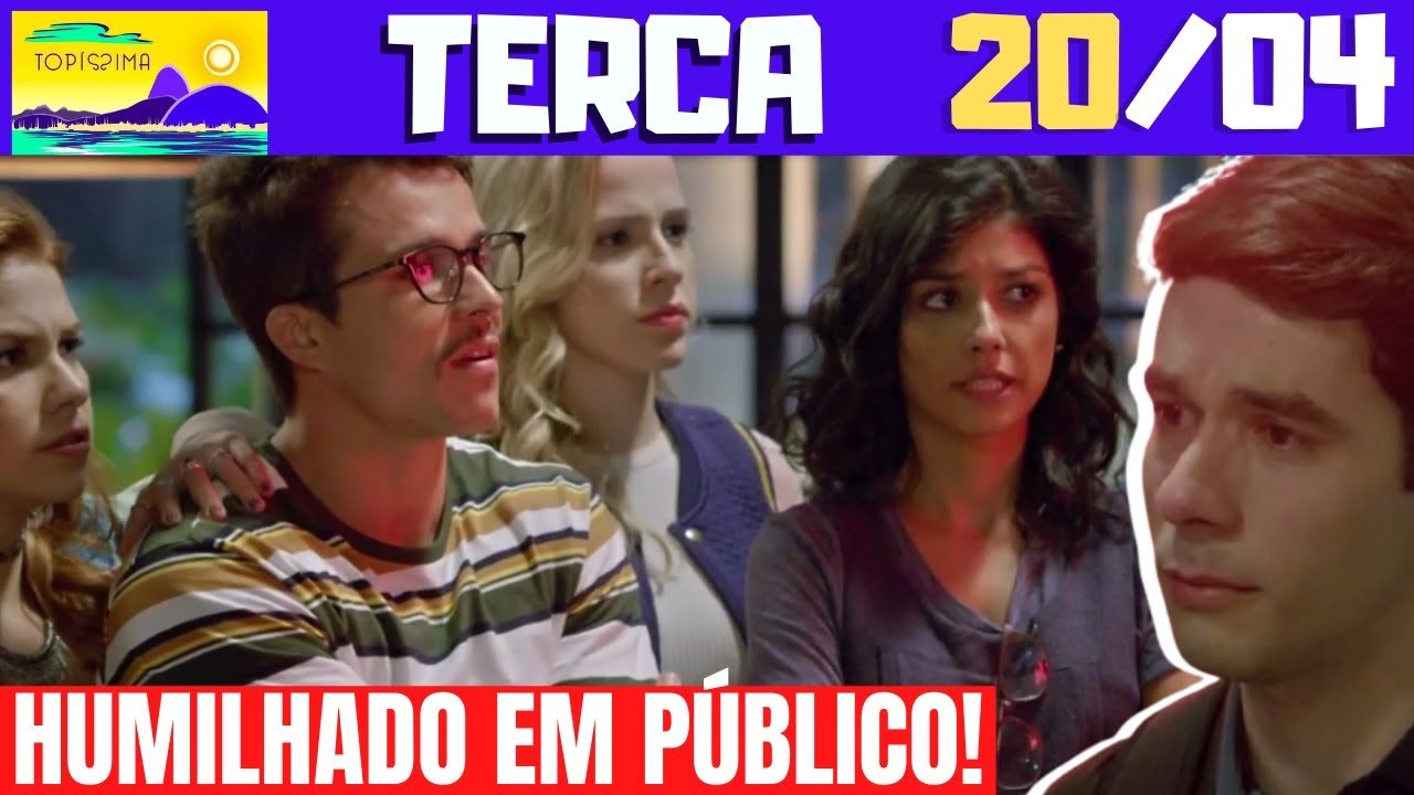 Topíssima -  RESUMO Topíssima De 20 de Abril- Topíssima Capítulo de hoje