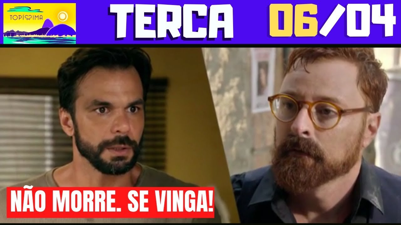 Topíssima -  RESUMO Topíssima De 6 de Abril- Topíssima Capítulo de hoje
